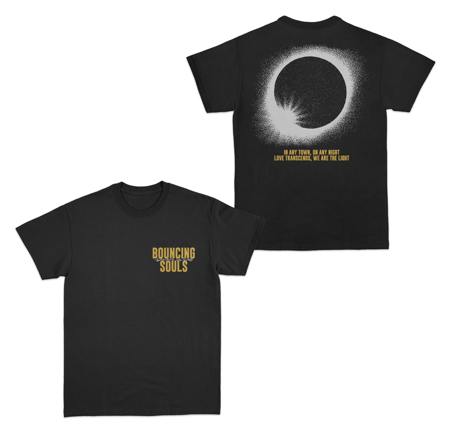 Born To Be - We Are The Light T-Shirt